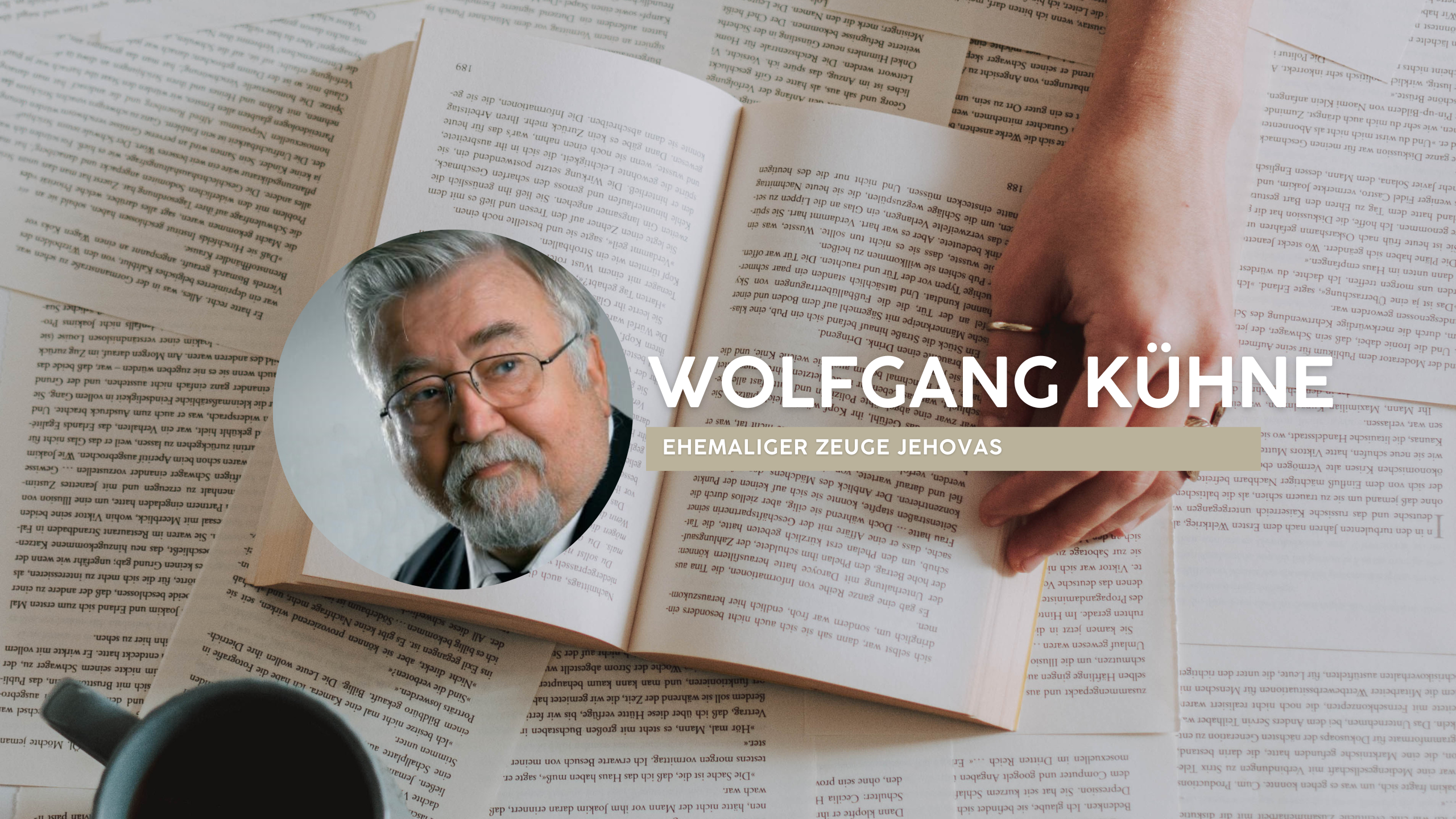 Wolfgang Kühne: Warum ich die Zeugen Jehovas verließ