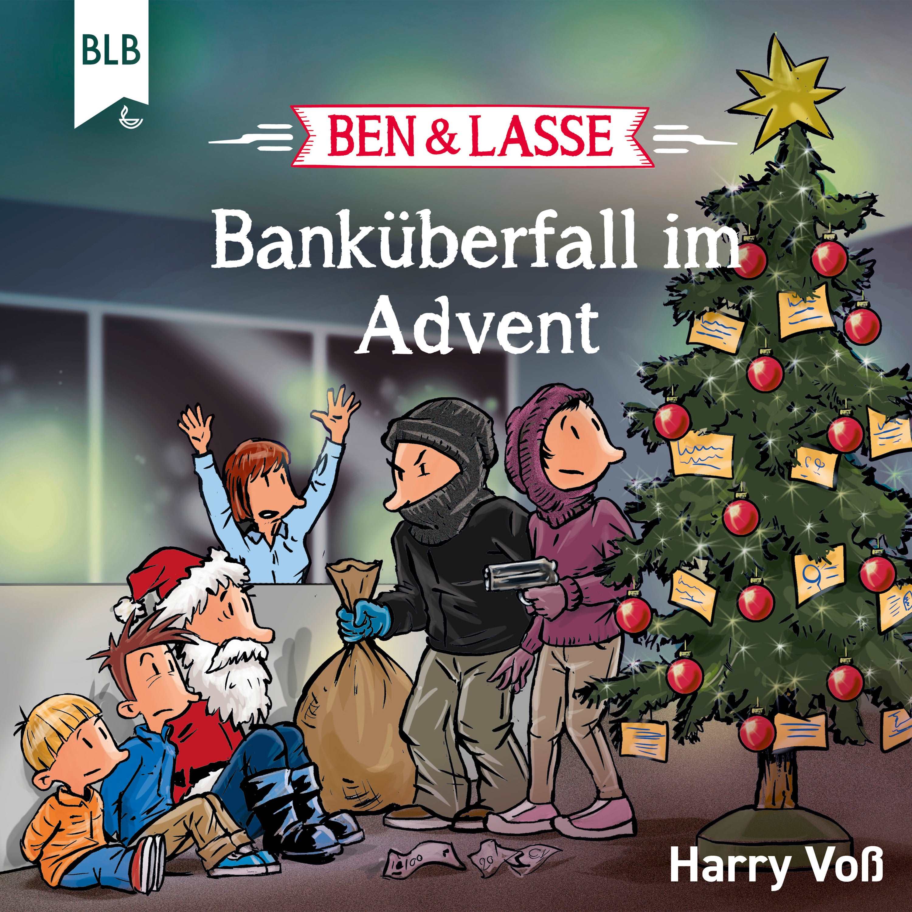 Ben & Lasse: Banküberfall im Advent