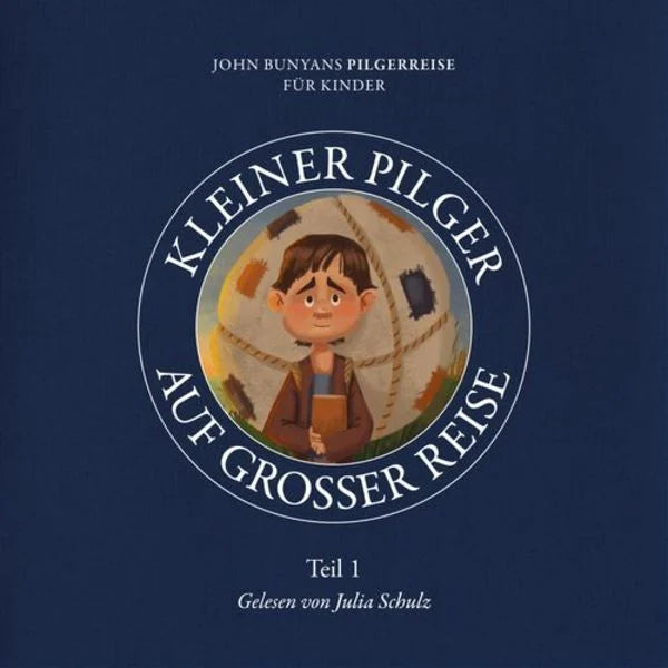 Kleiner Pilger auf großer Reise (Teil 1) (Hörbuch) MP3-Download