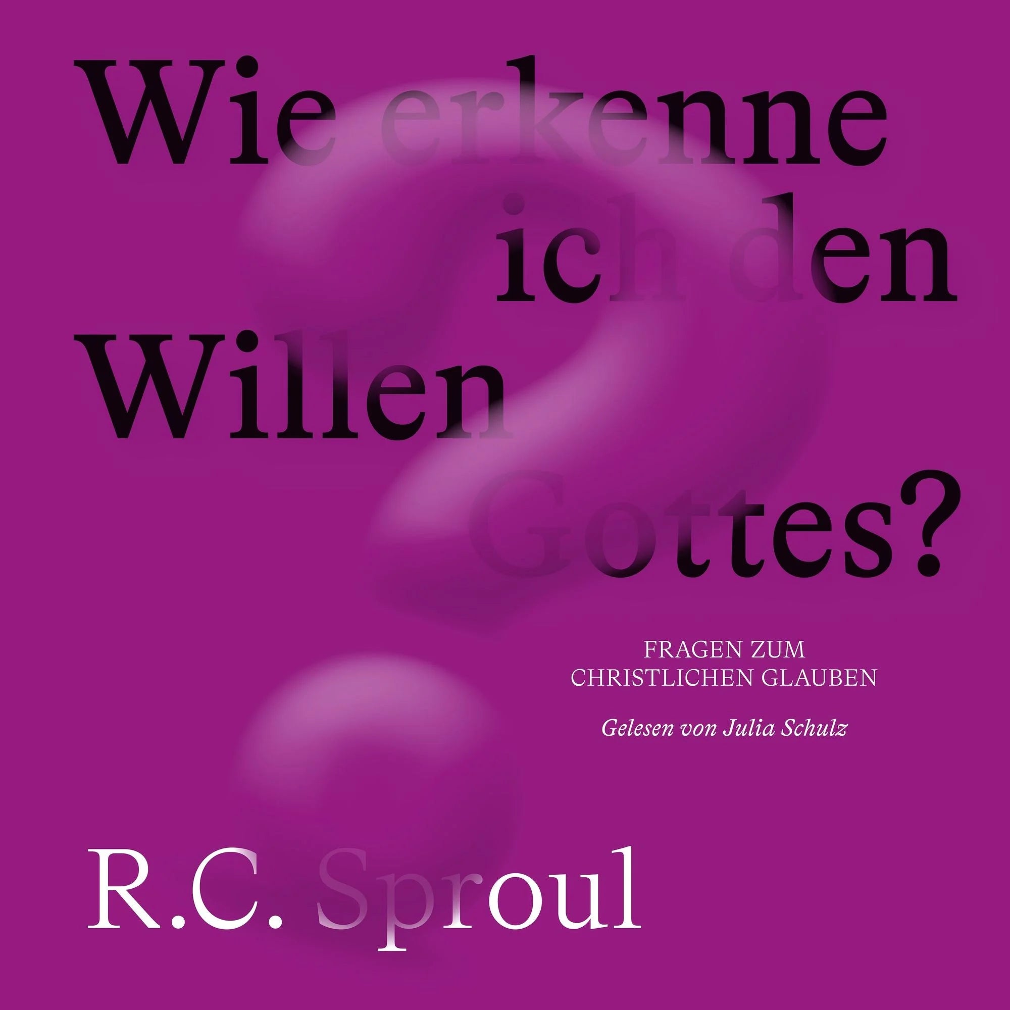 Wie erkenne ich den Willen Gottes (Hörbuch) MP3-Download