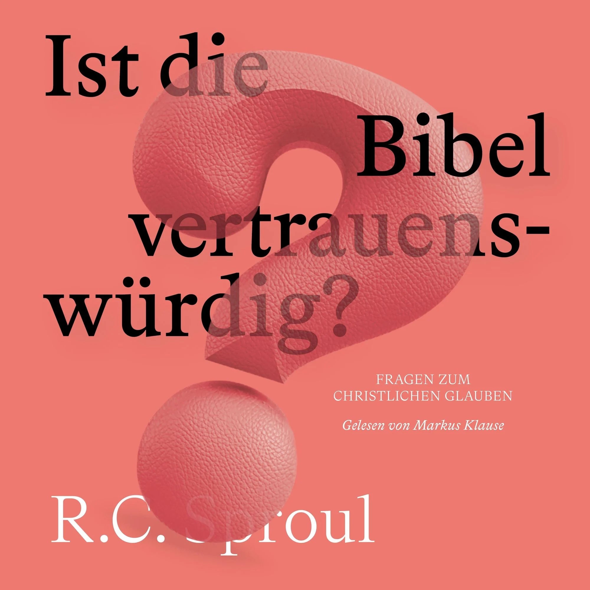 Ist die Bibel vertrauenswürdig? (Hörbuch) MP3-Download