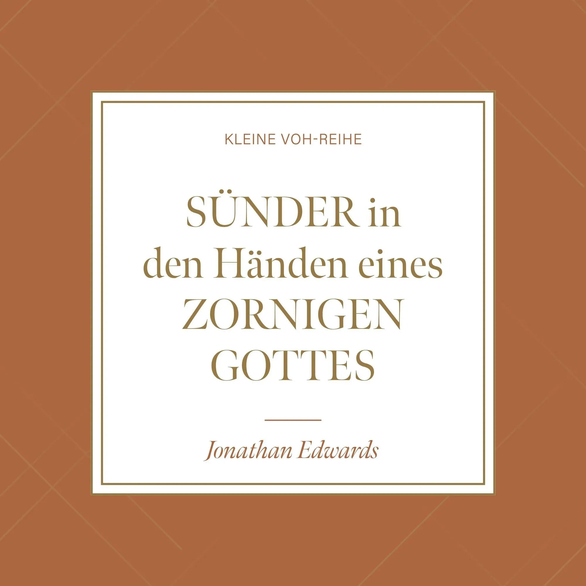 Sünder in den Händen eines zornigen Gottes (MP3-Hörbuch)