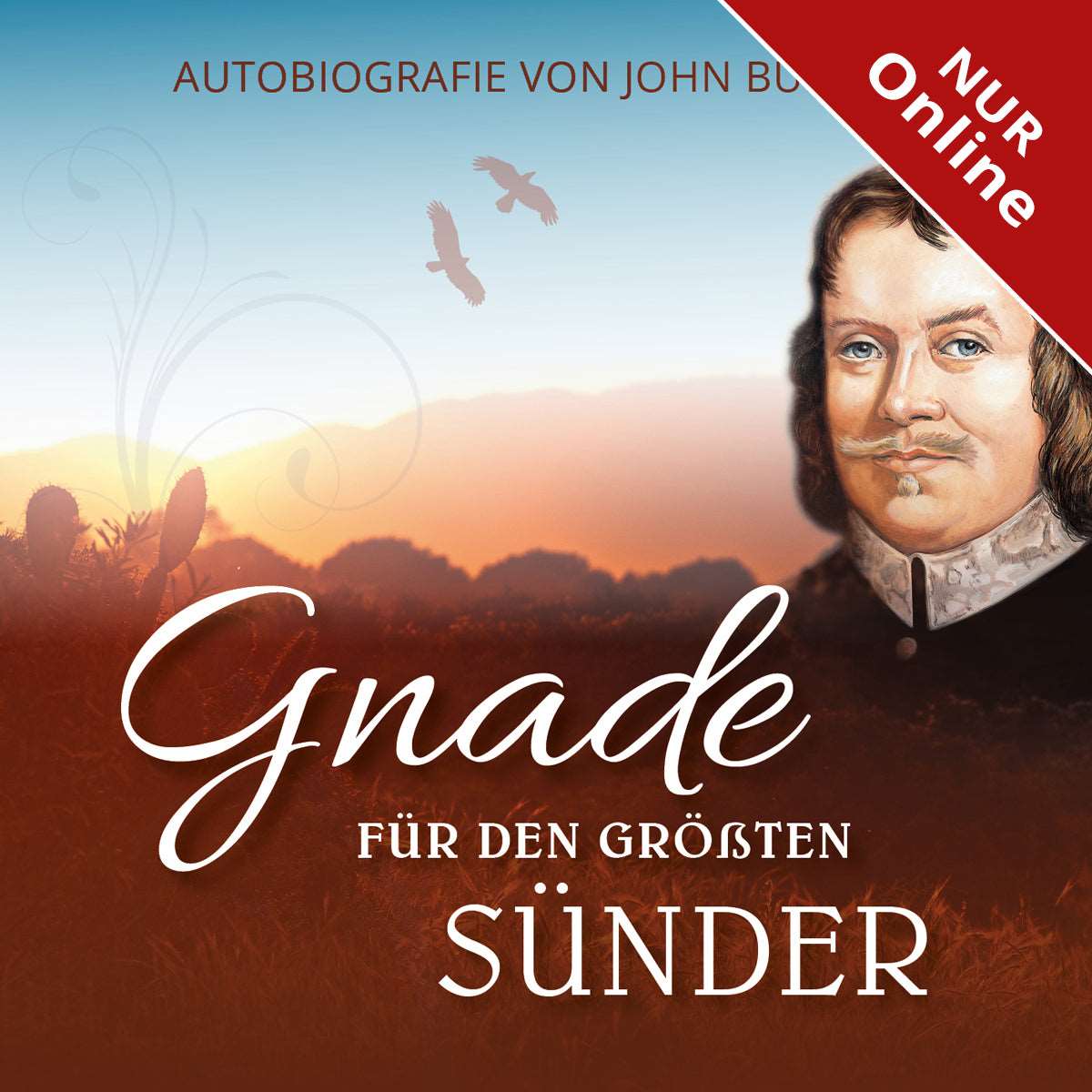 Gnade für den größten Sünder