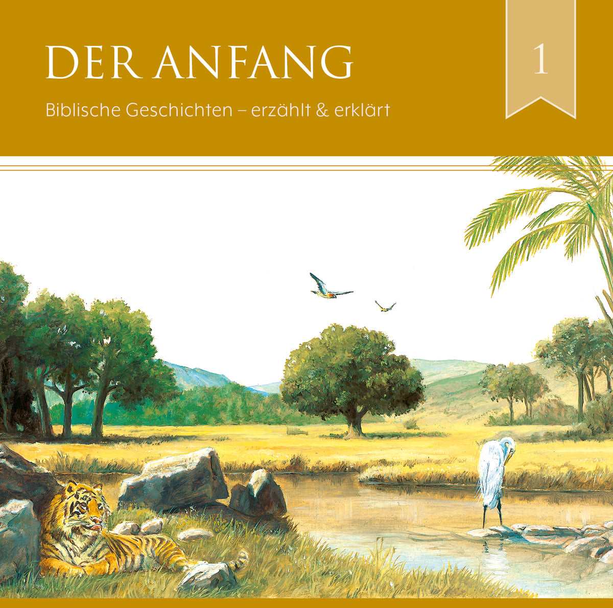 Biblische Geschichten - Der Anfang