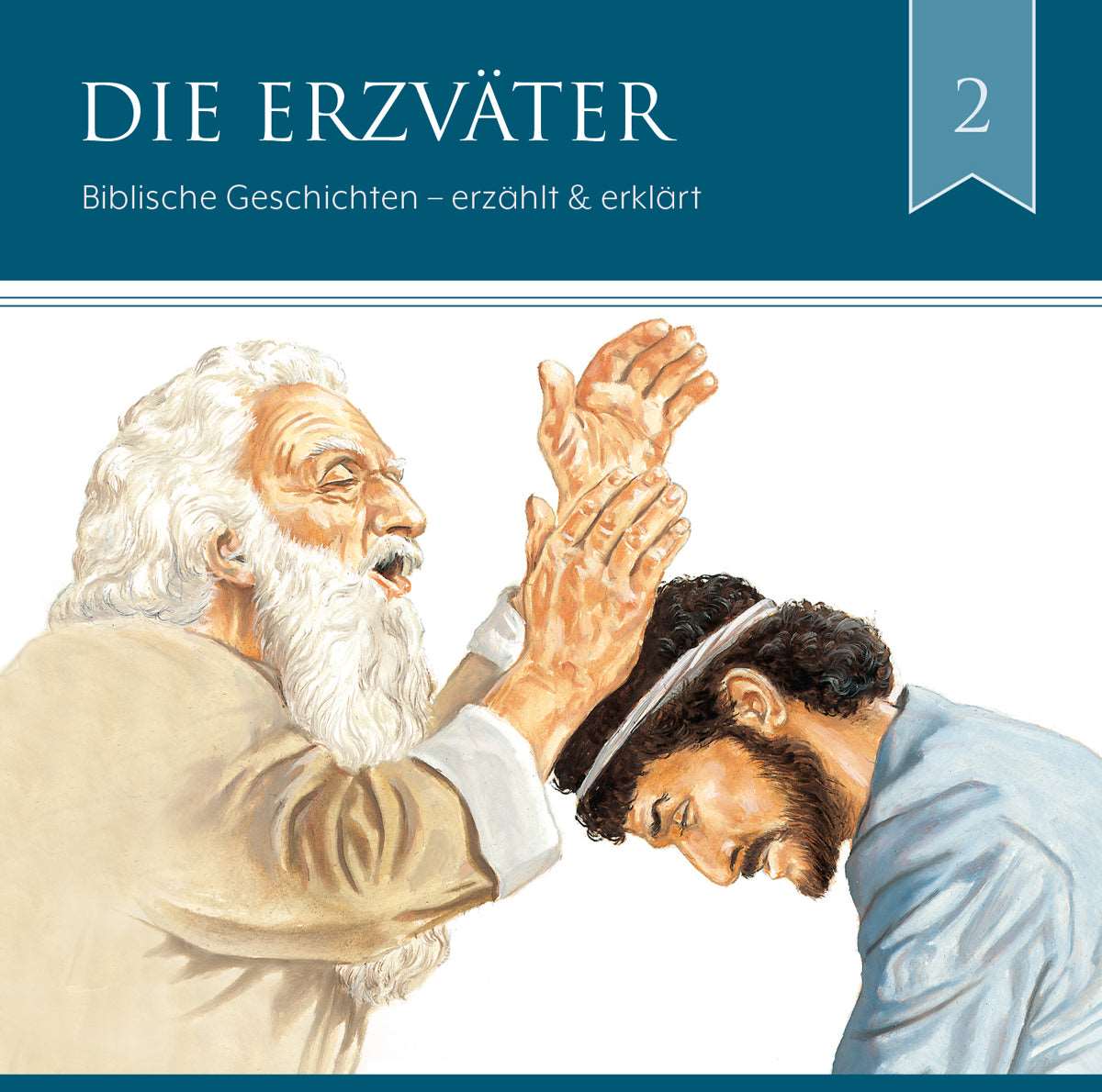 Biblische Geschichten - Die Erzväter