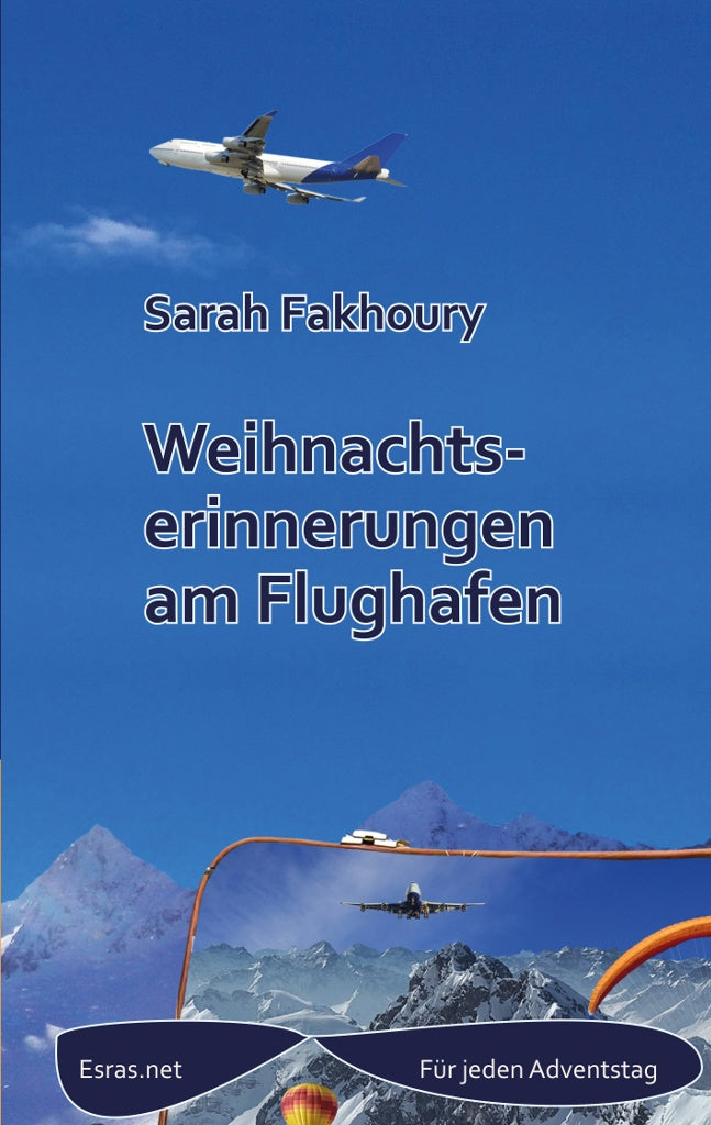 Weihnachtserinnerungen am Flughafen (eBook)