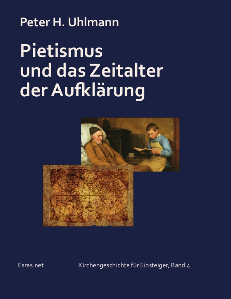 Pietismus und das Zeitalter der Aufklärung (eBook) Band 4