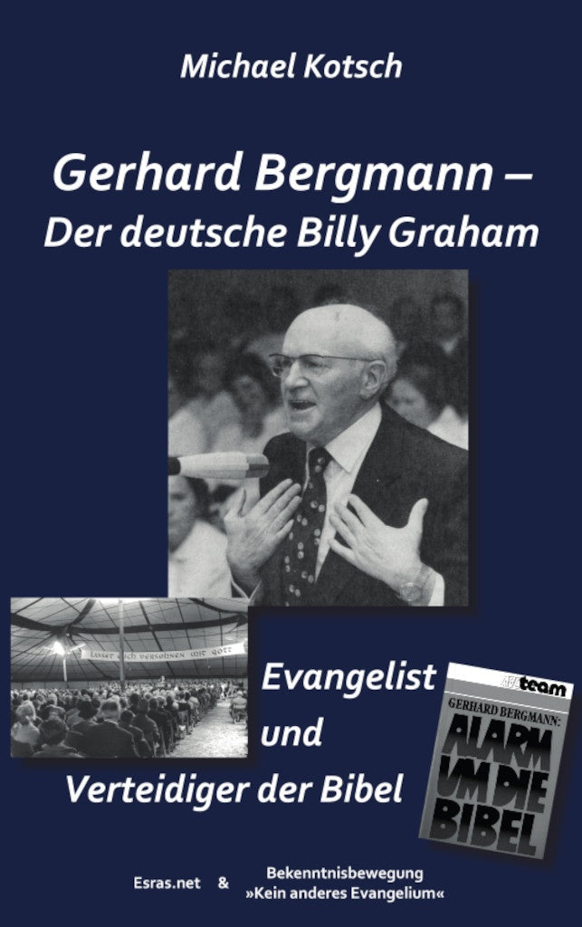 Gerhard Bergmann - Der deutsche Billy Graham (eBook)