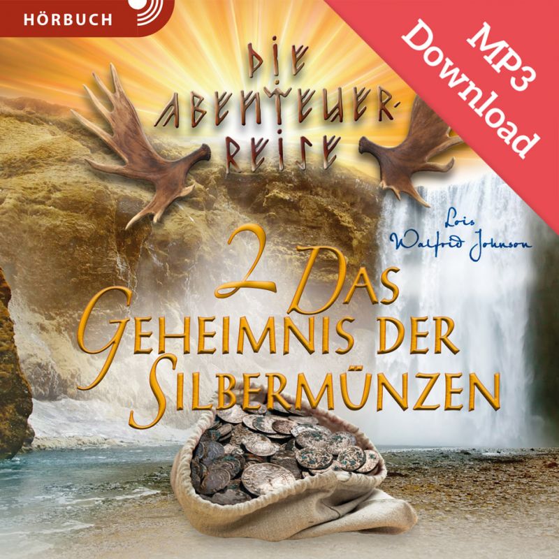 Abenteuerreise (2) Das Geheimnis der Silbermünzen (Hörbuch) MP3-Download