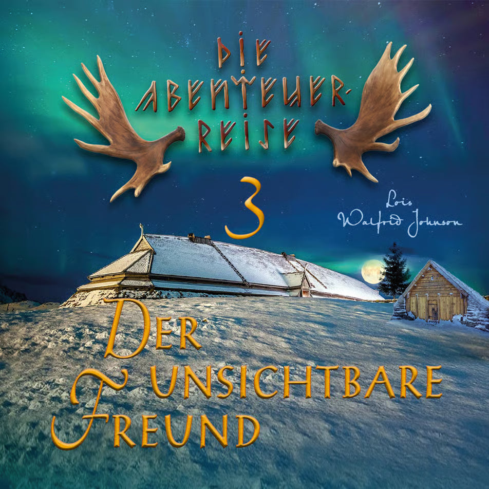 Abenteuerreise (3) Der unsichtbare Freund (Hörbuch) MP3-Download
