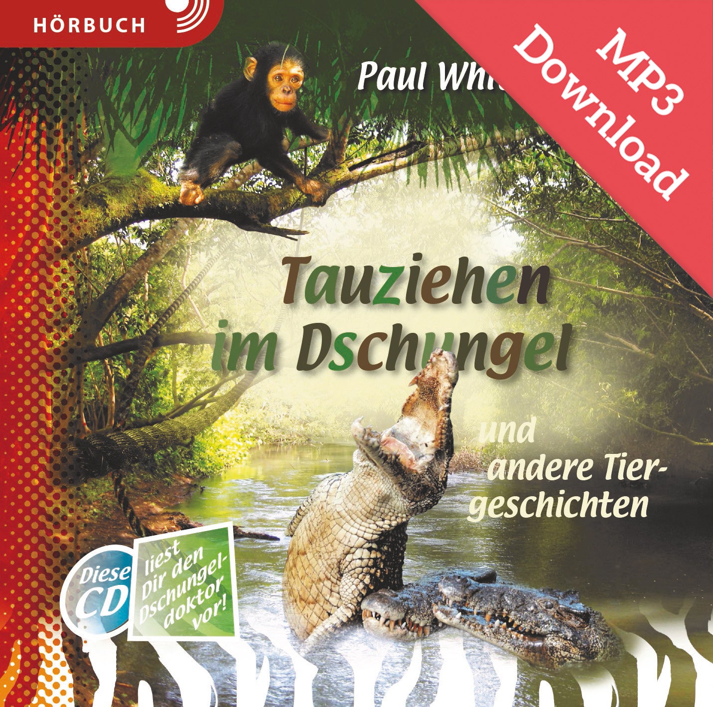 Tauziehen im Dschungel (Hörbuch) MP3-Download