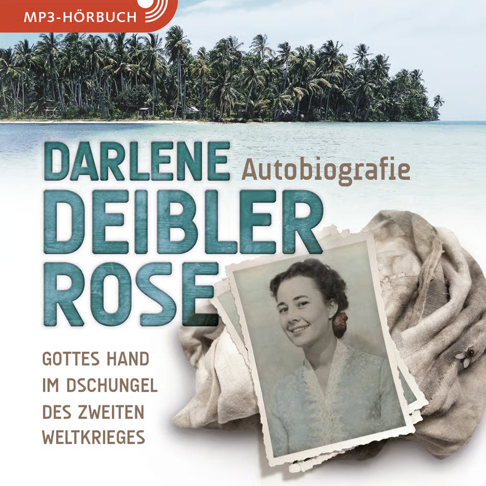Darlene Deibler Rose (Hörbuch) MP3-Download