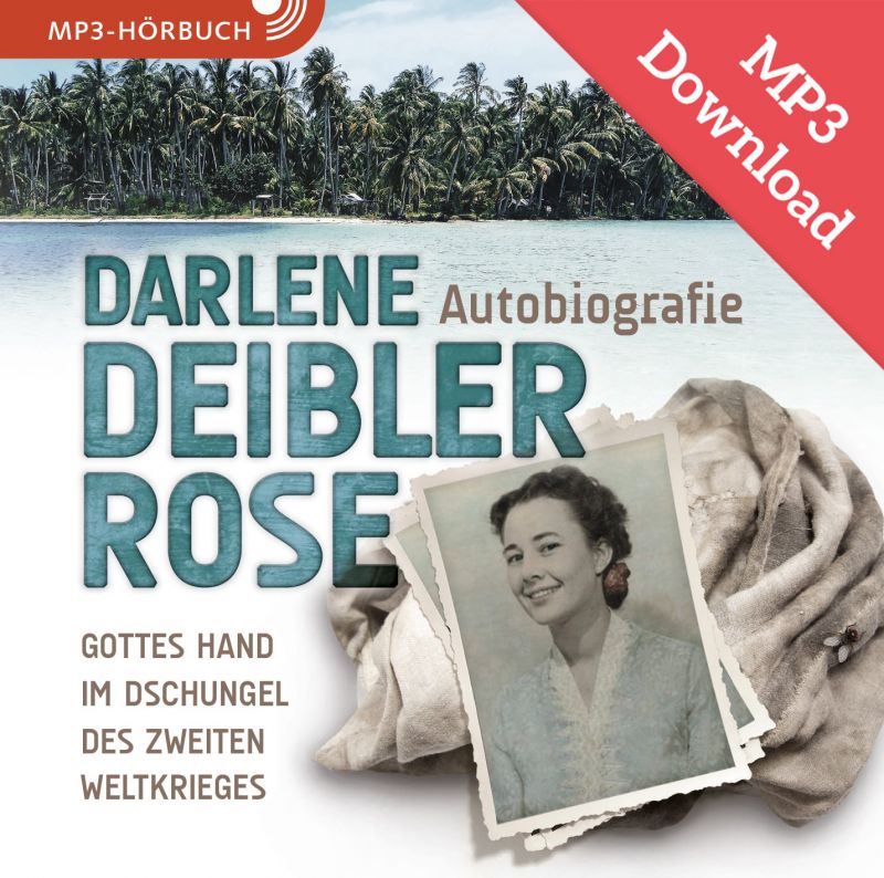 Darlene Deibler Rose (Hörbuch) MP3-Download