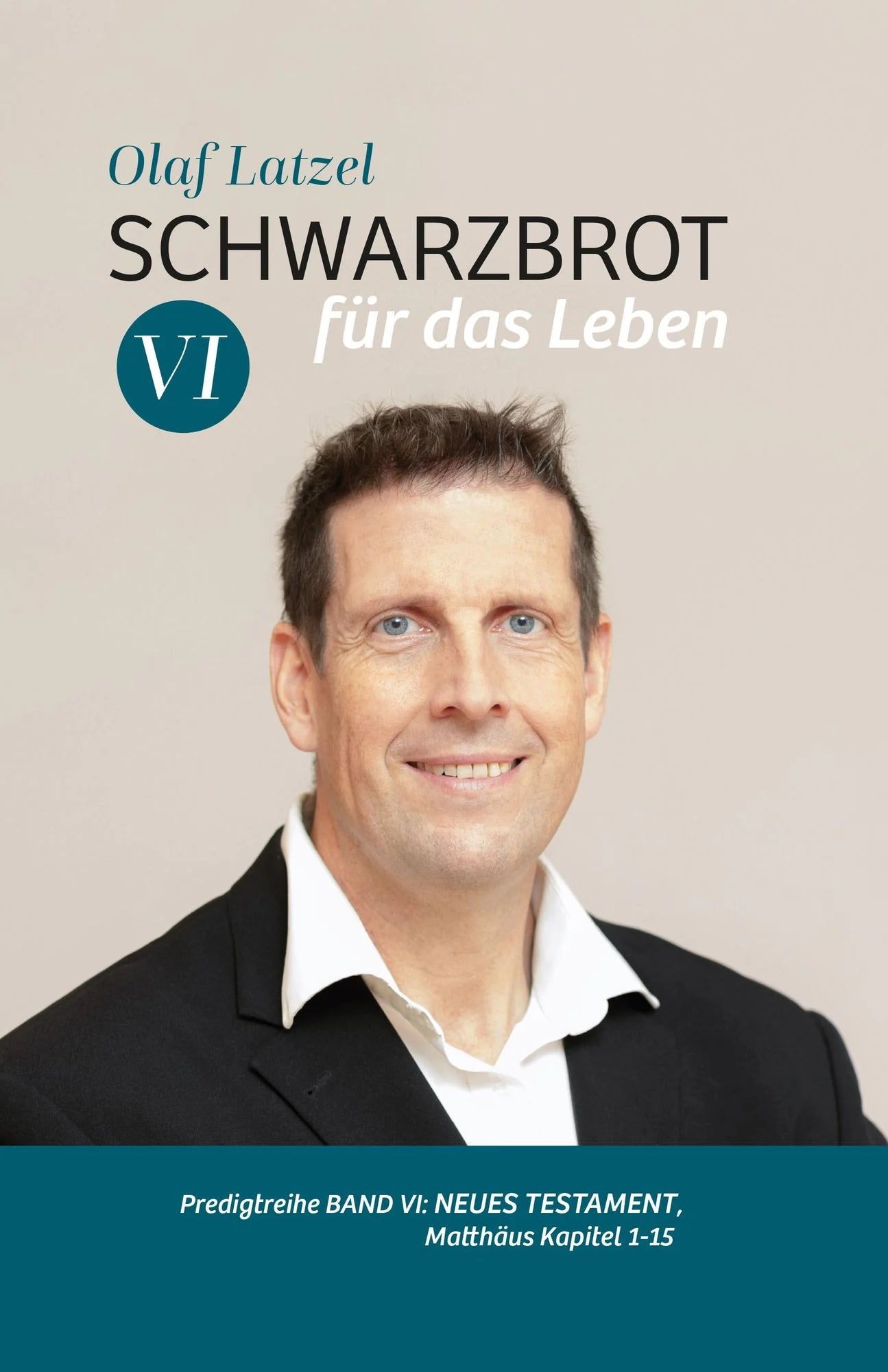 Schwarzbrot für das Leben Band VI (eBook)