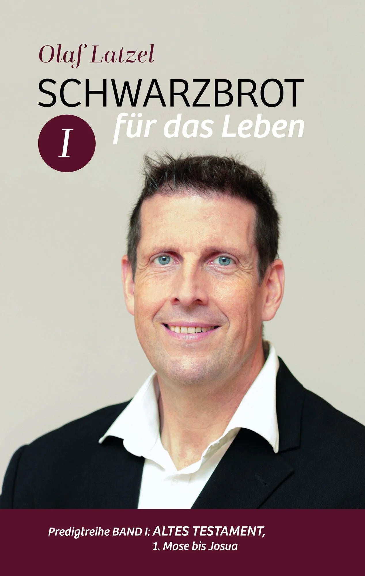 Schwarzbrot für das Leben Band I (eBook)