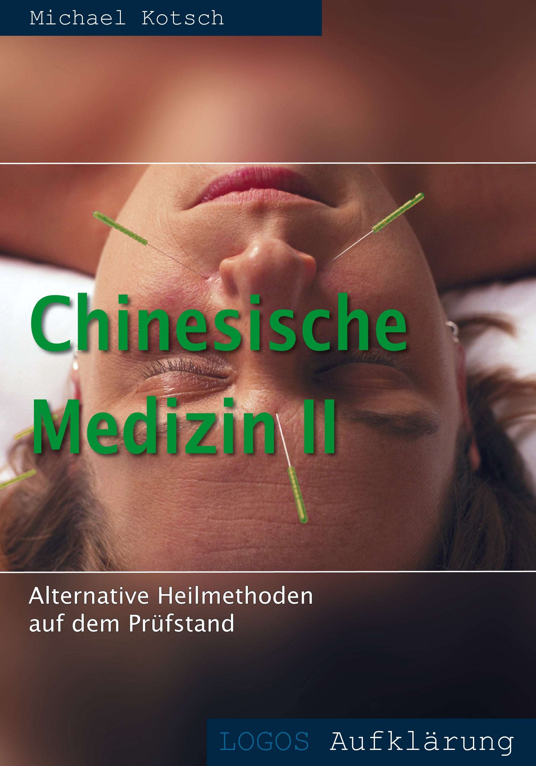 Chinesische Medizin II