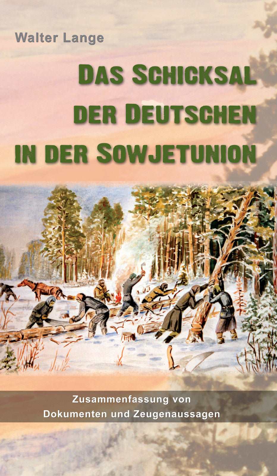 Das Schicksal der Deutschen in der Sowjetunion