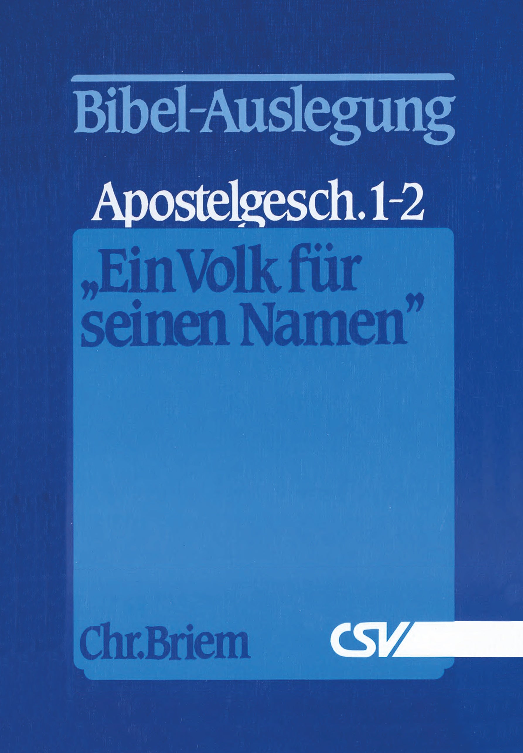Ein Volk für seinen Namen - Apostelgeschichte 1-2 (eBook)