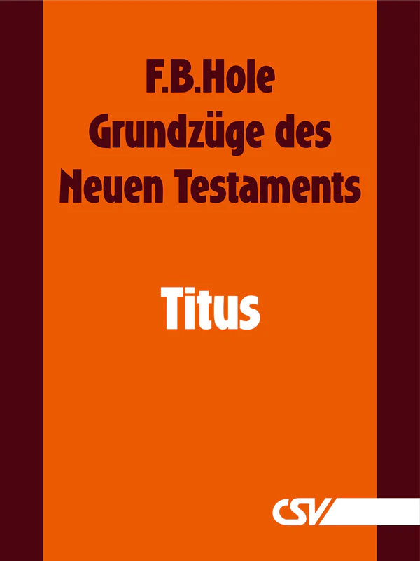 Bibelkommentar zu 1. & 2. Thessalonicher, 1. & 2. Timotheus, Titus, Philemon (4 eBooks)
