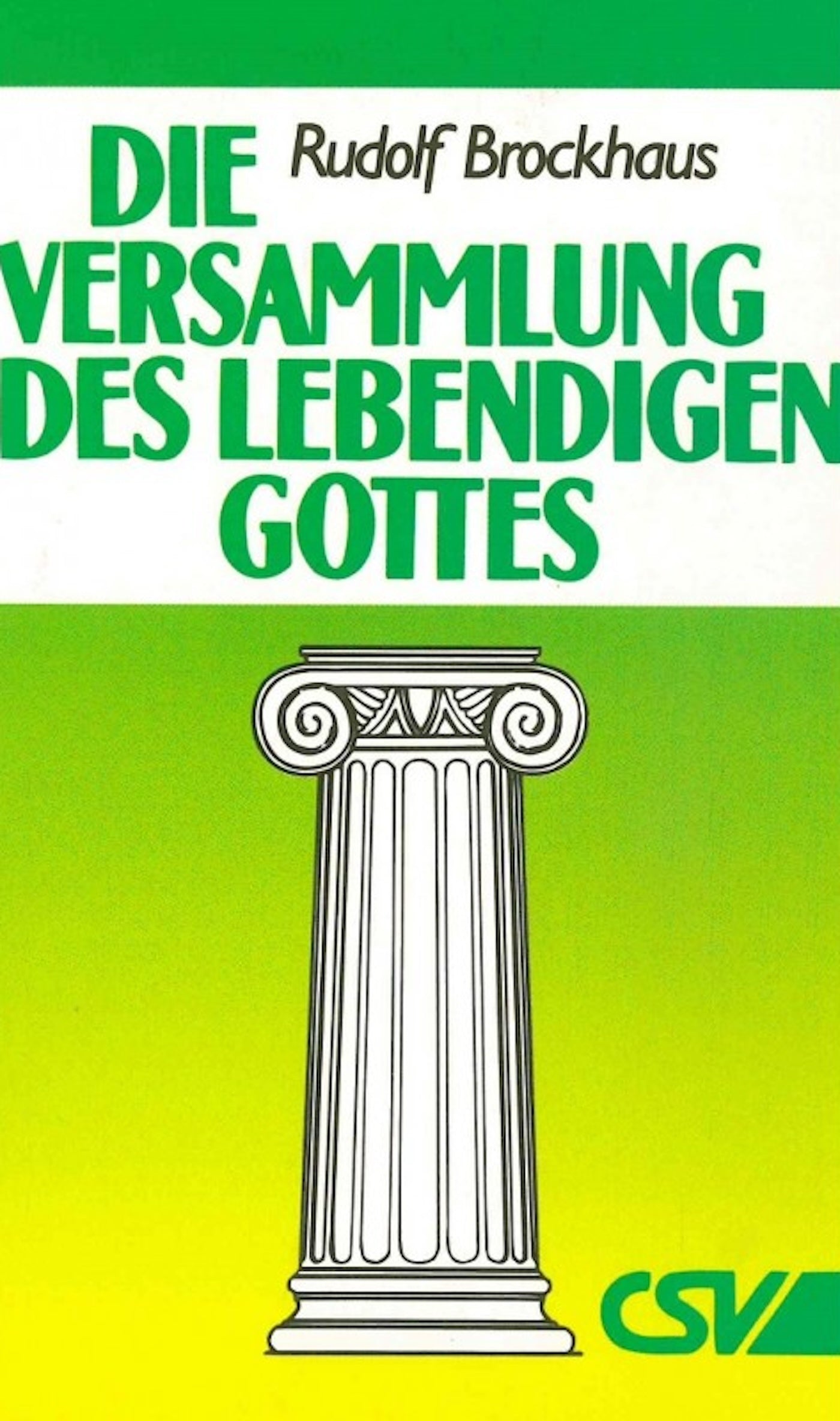 Die Versammlung des lebendigen Gottes (eBook)