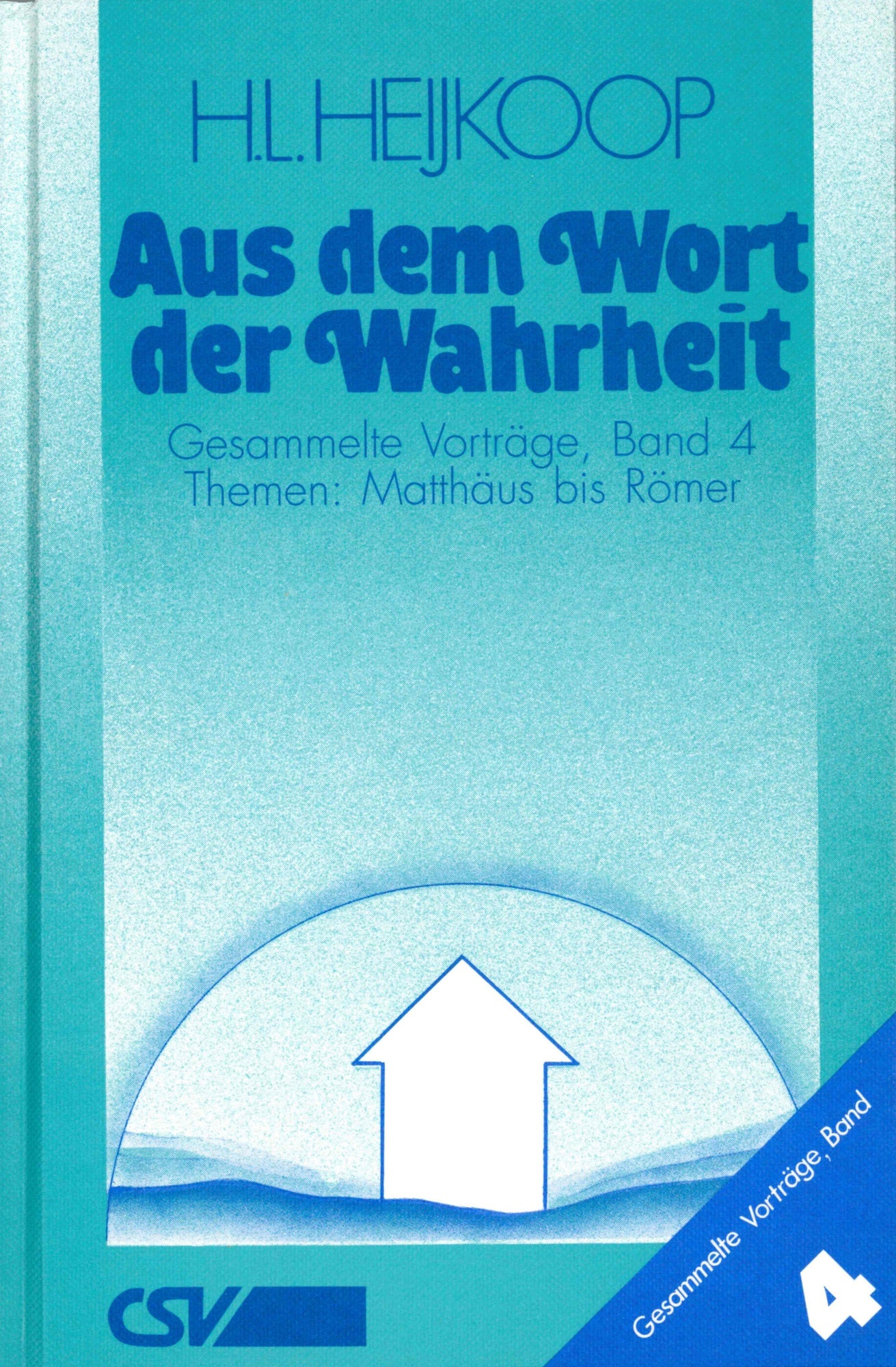 Aus dem Wort der Wahrheit - Band 4 (eBook)