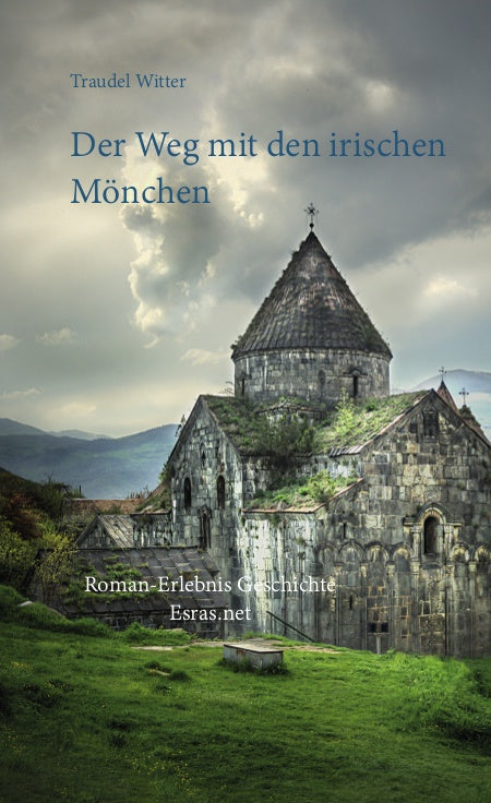 Der Weg mit den irischen Mönchen (eBook)