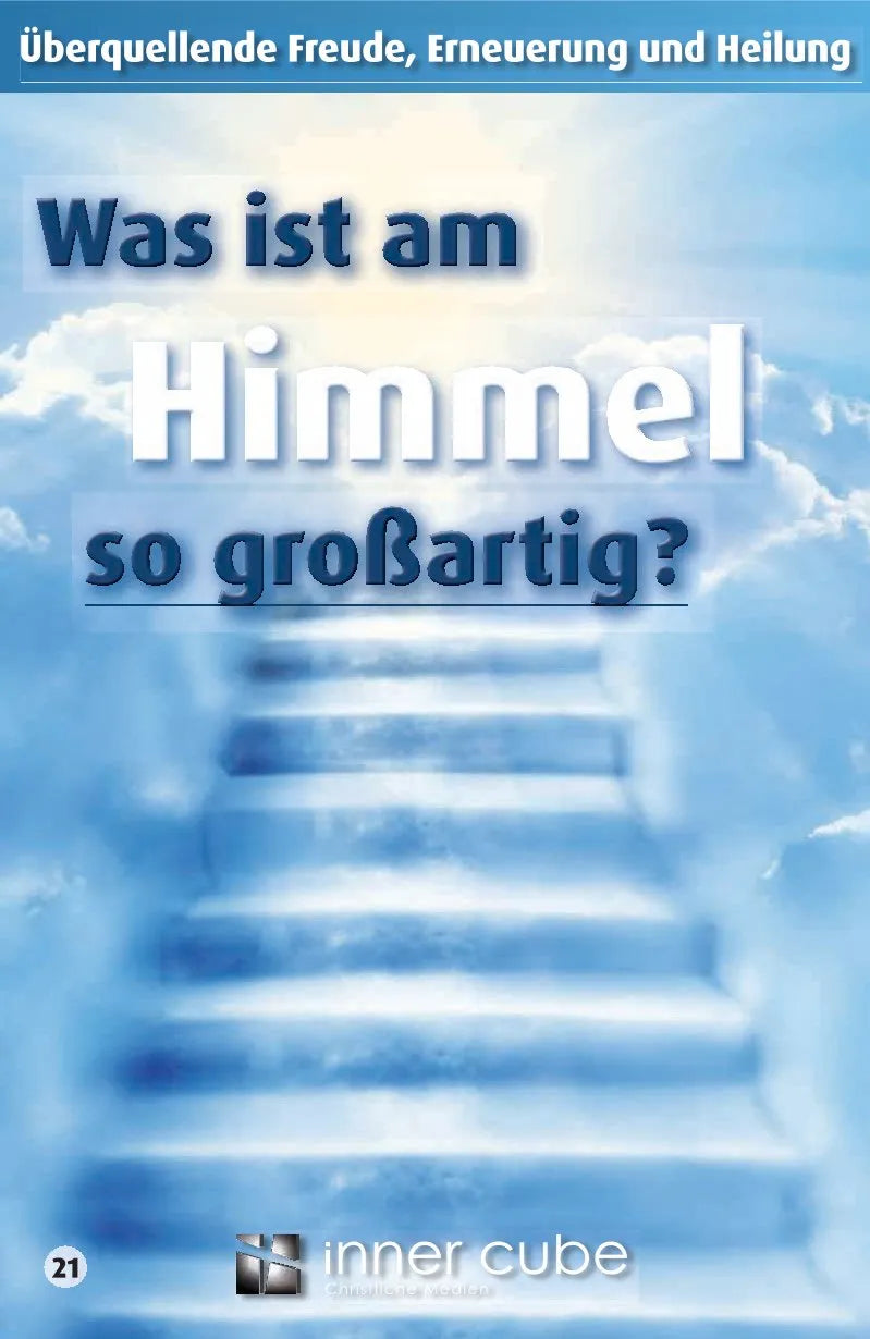Was ist am Himmel so großartig? (eBook) 21