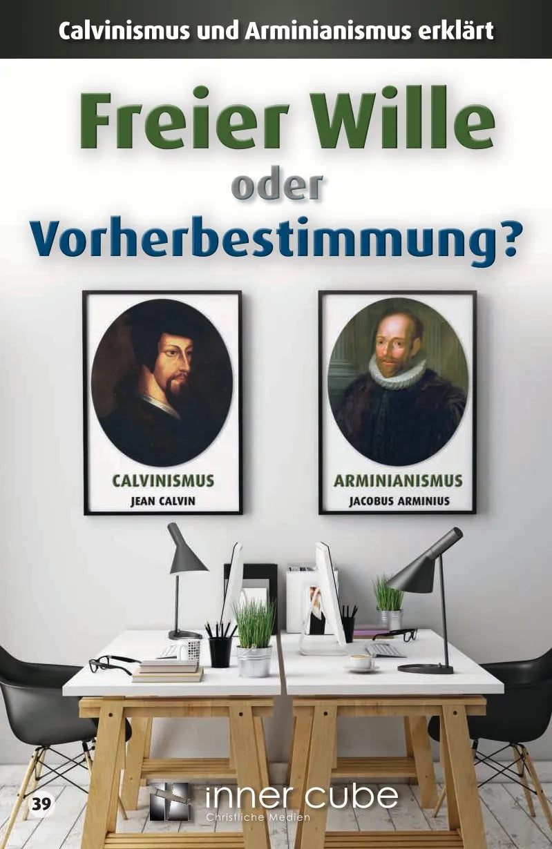 Freier Wille oder Vorherbestimmung? (eBook) 39