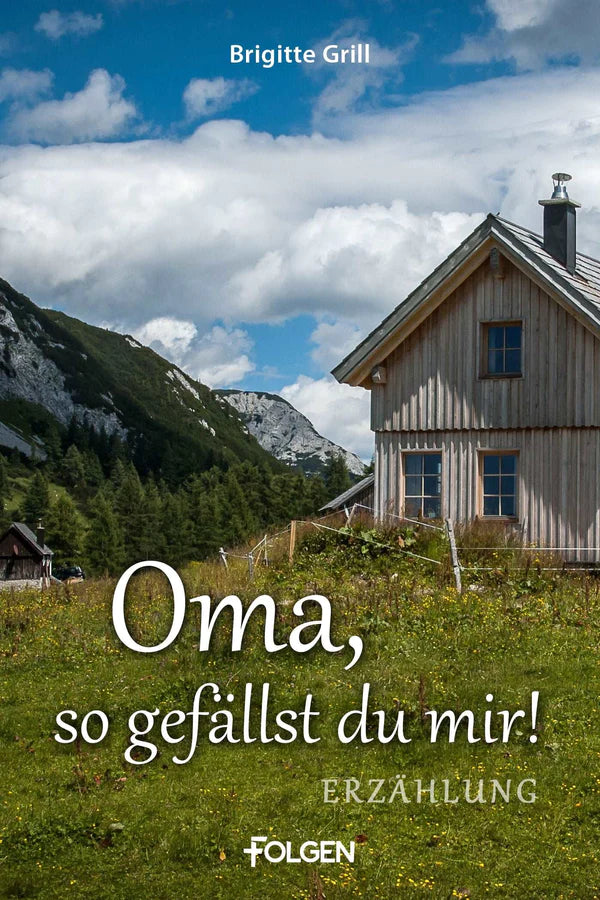 Wiedersehen in Israel * Das Wegkreuz * Oma, so gefällst du mir! * Der kleine Brückenbauer (4 eBooks)