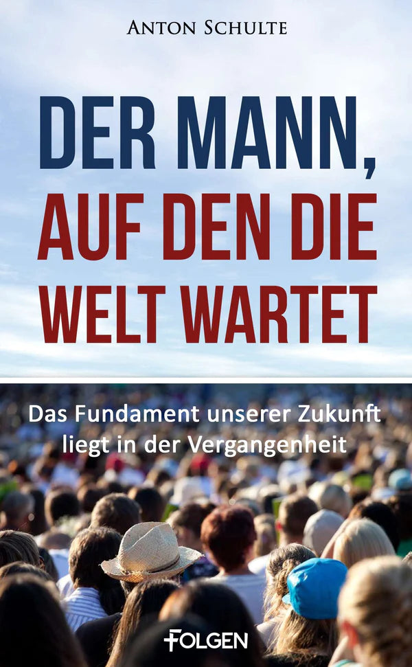 Christsein - Die große Chance * Glaube light - Jesus pur * Was bringt’s, wenn ich Gott gefalle? * Der Mann, auf den die Welt wartet (4 eBooks)