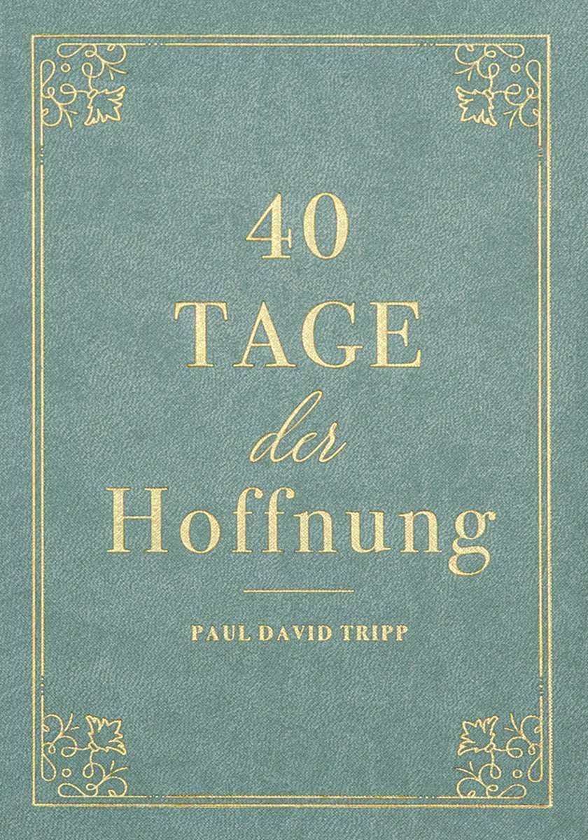 40 Tage der Hoffnung