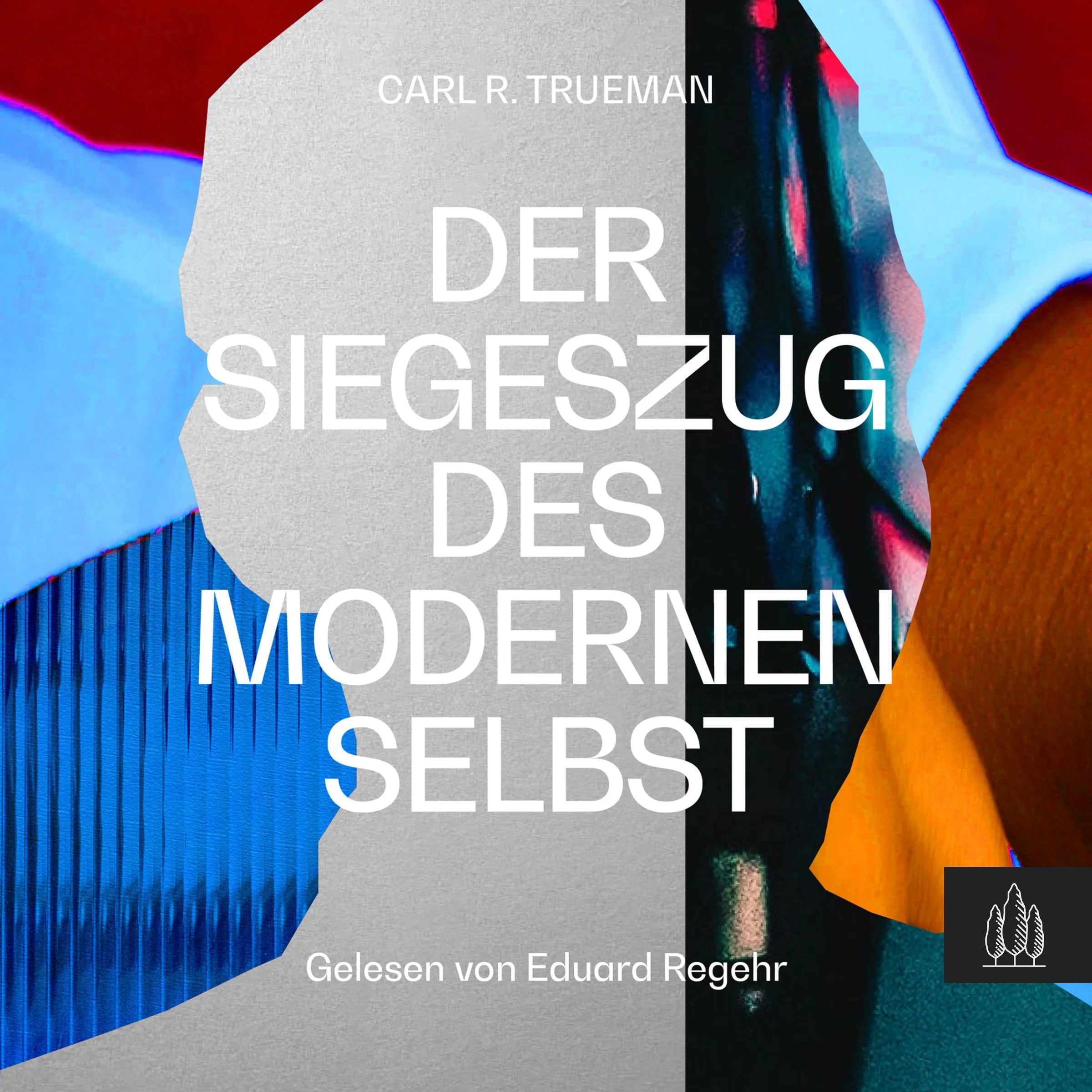 Der Siegeszug des modernen Selbst (Hörbuch) MP3-Download