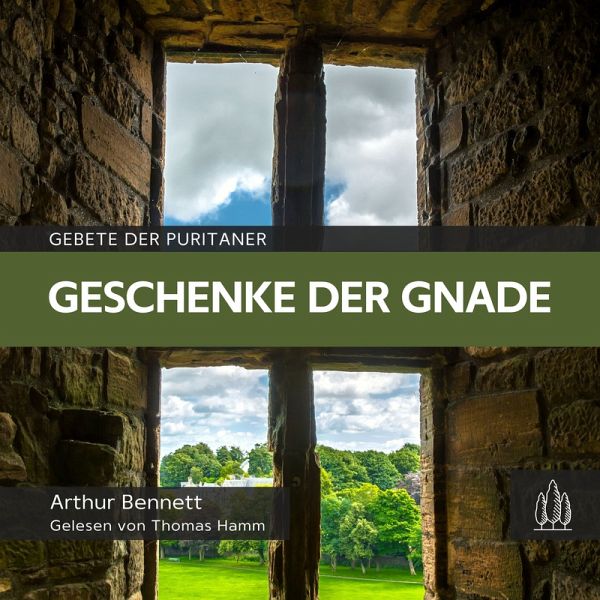 Geschenke der Gnade (Hörbuch) MP3-Download