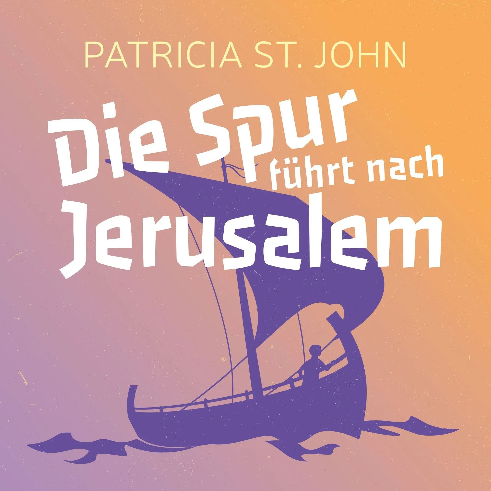 Die Spur führt nach Jerusalem (Hörbuch) MP3-Download