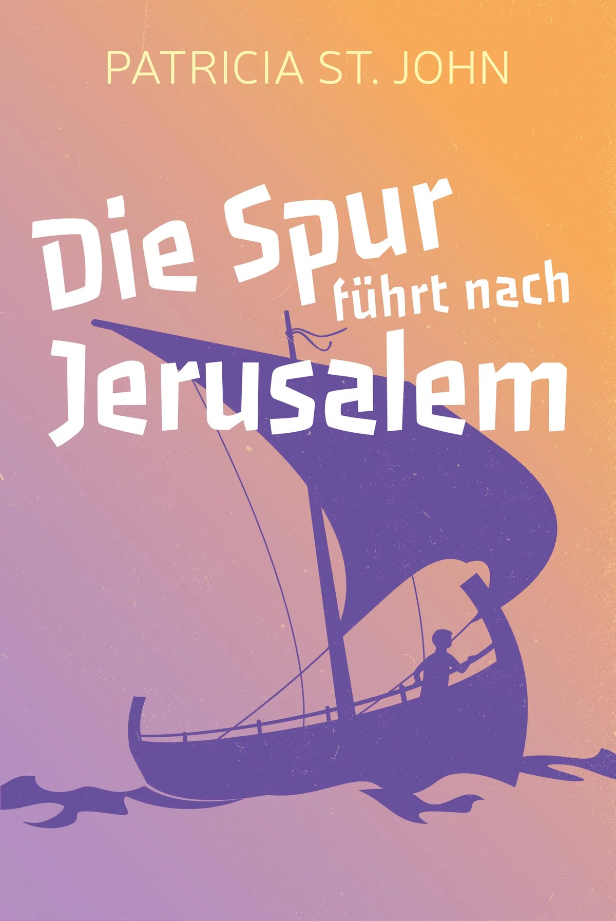 Die Spur führt nach Jerusalem (eBook)
