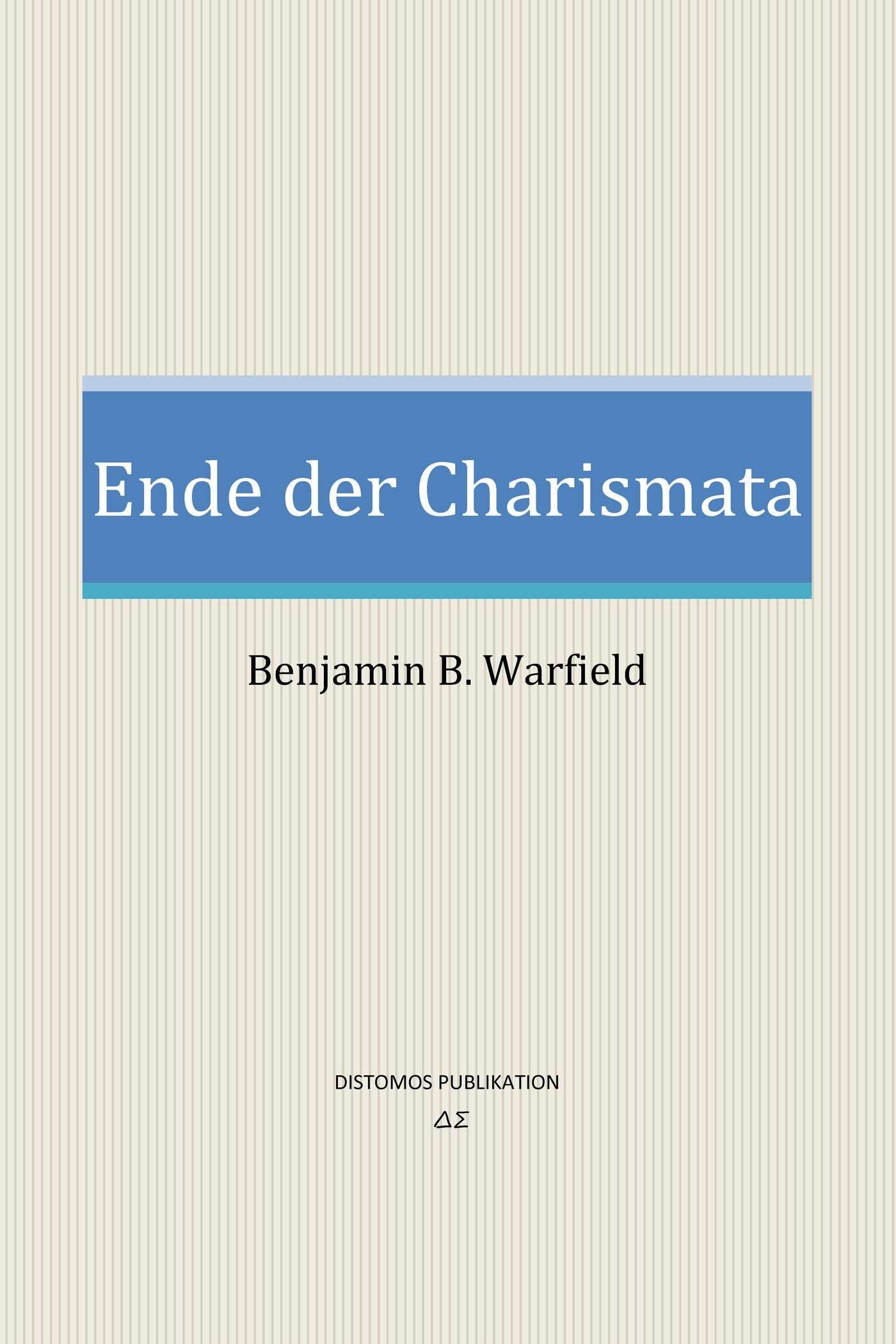 Ende der Charismata