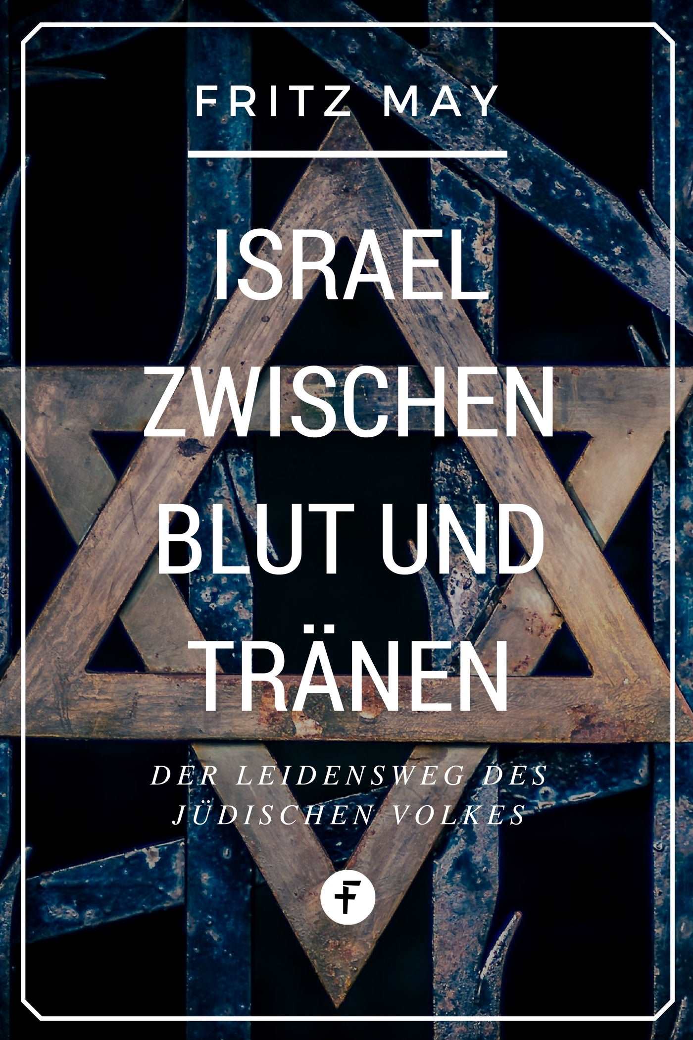 Israel zwischen Blut und Tränen