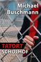 Tatort Schulhof * Die Rückkehr der Spinne * Tatort Station 4 * Terrorflammen über Jerusalem (4 eBooks)