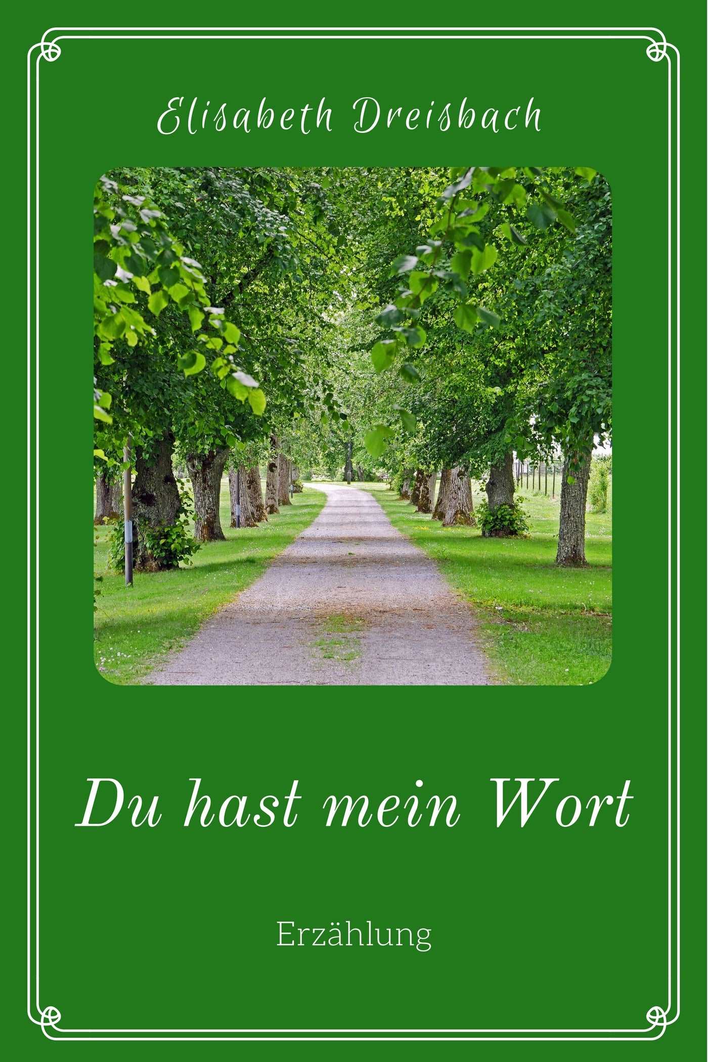 Du hast mein Wort
