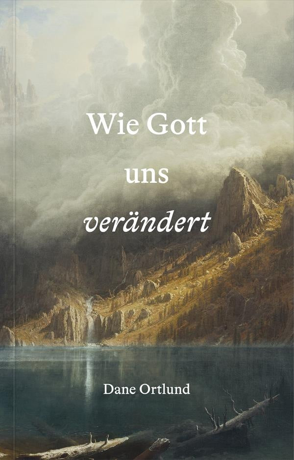Wie Gott uns verändert (eBook)