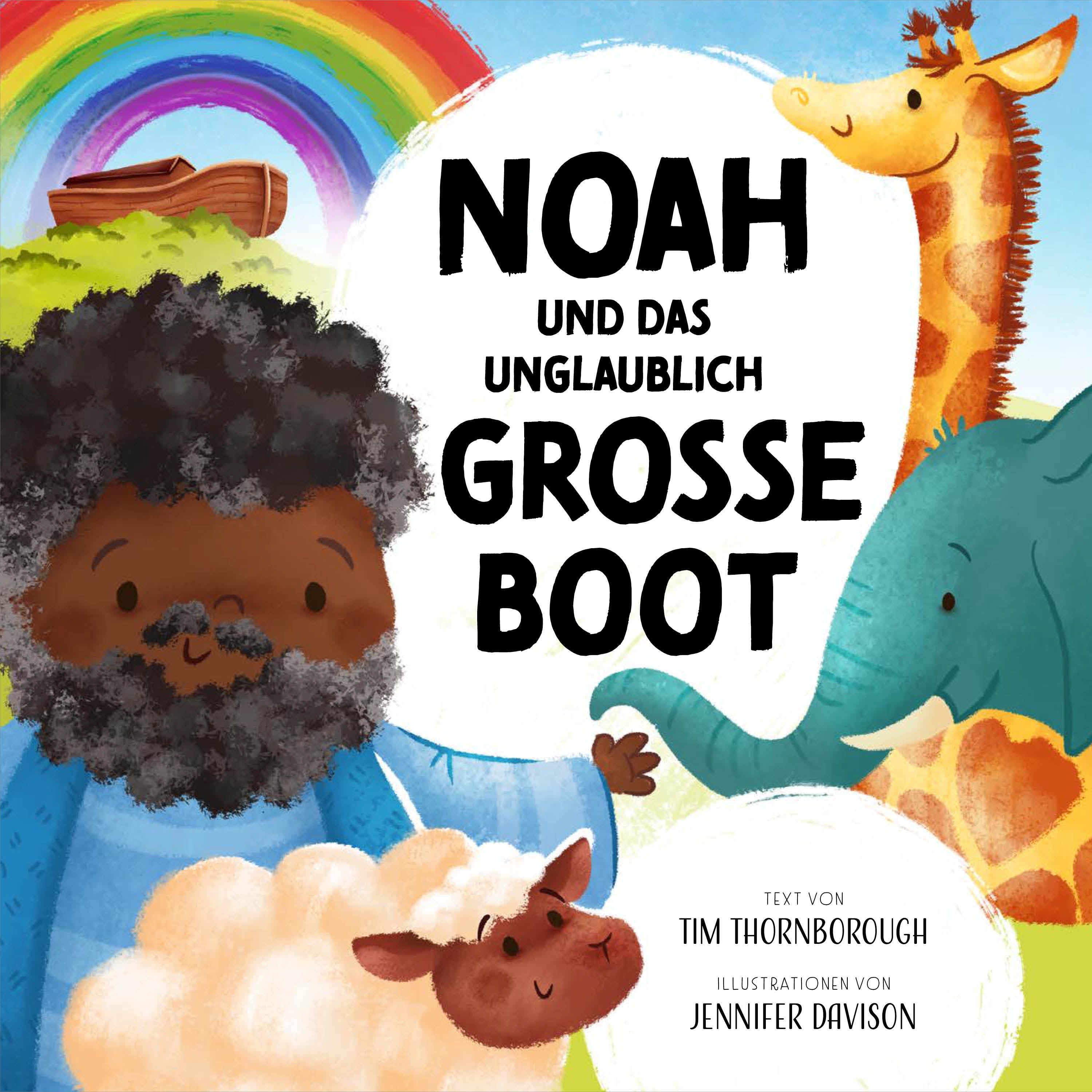 Noah und das unglaublich große Boot (Hörbuch) MP3-Download