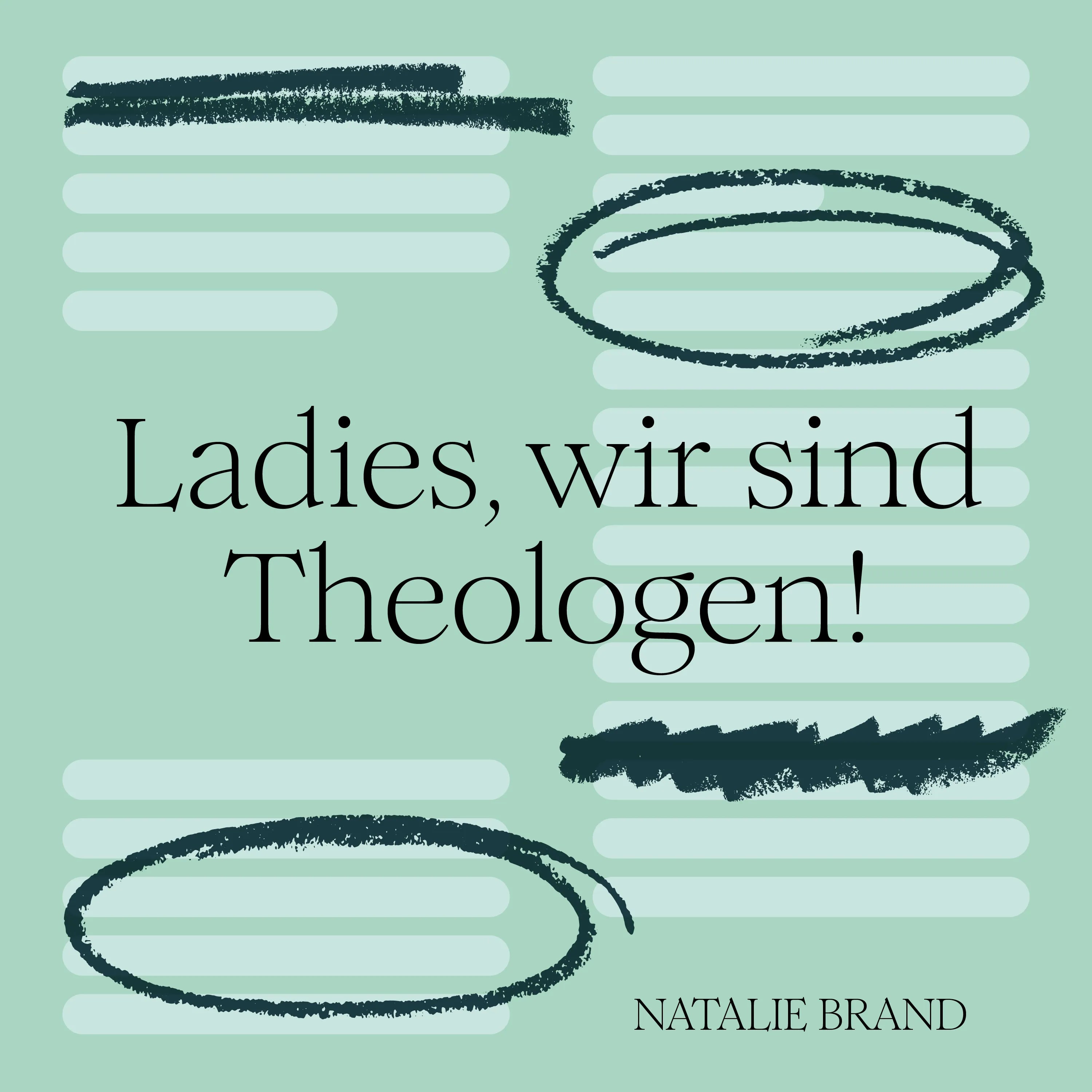 Ladies, wir sind Theologen! (Hörbuch) MP3-Download