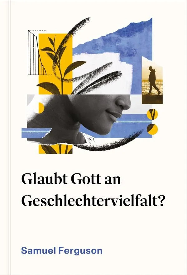 Glaubt Gott an Geschlechtervielfalt? (eBook)