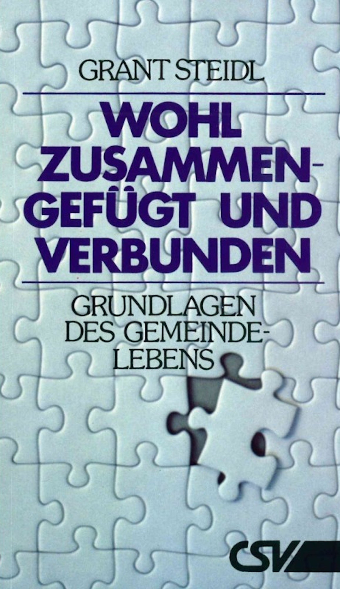Wohl zusammengefügt und verbunden (eBook)