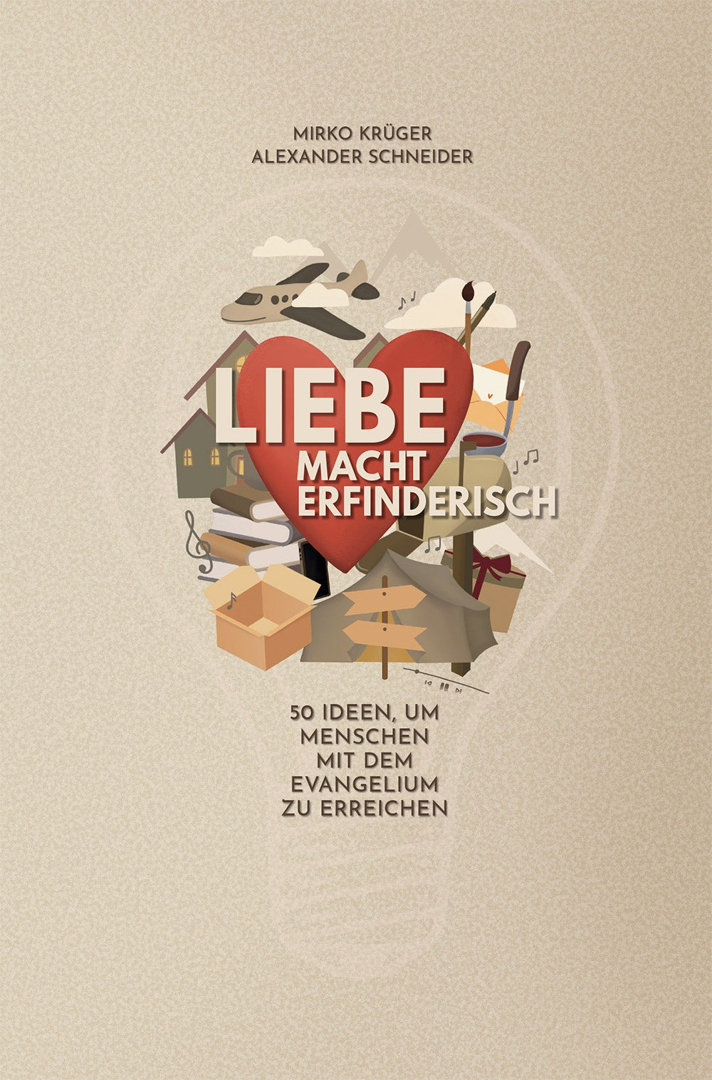 Liebe macht erfinderisch (eBook)