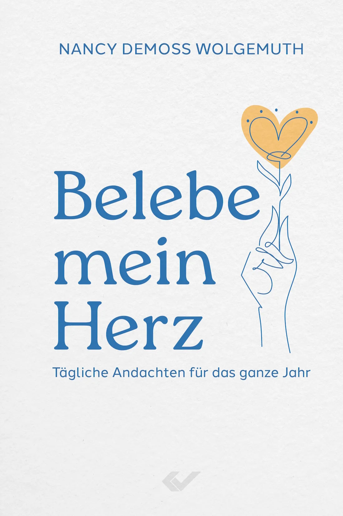 Belebe mein Herz (eBook)