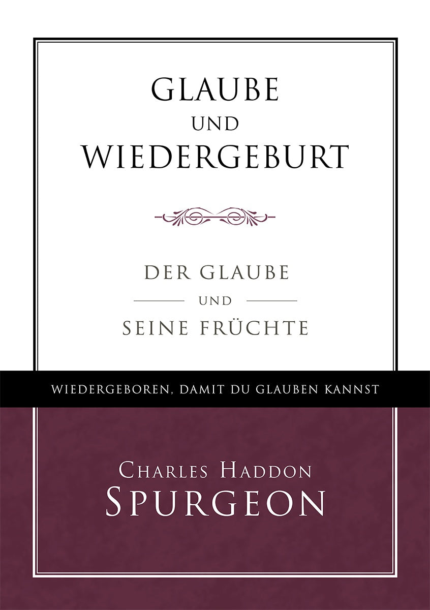 Glaube und Wiedergeburt (eBook)