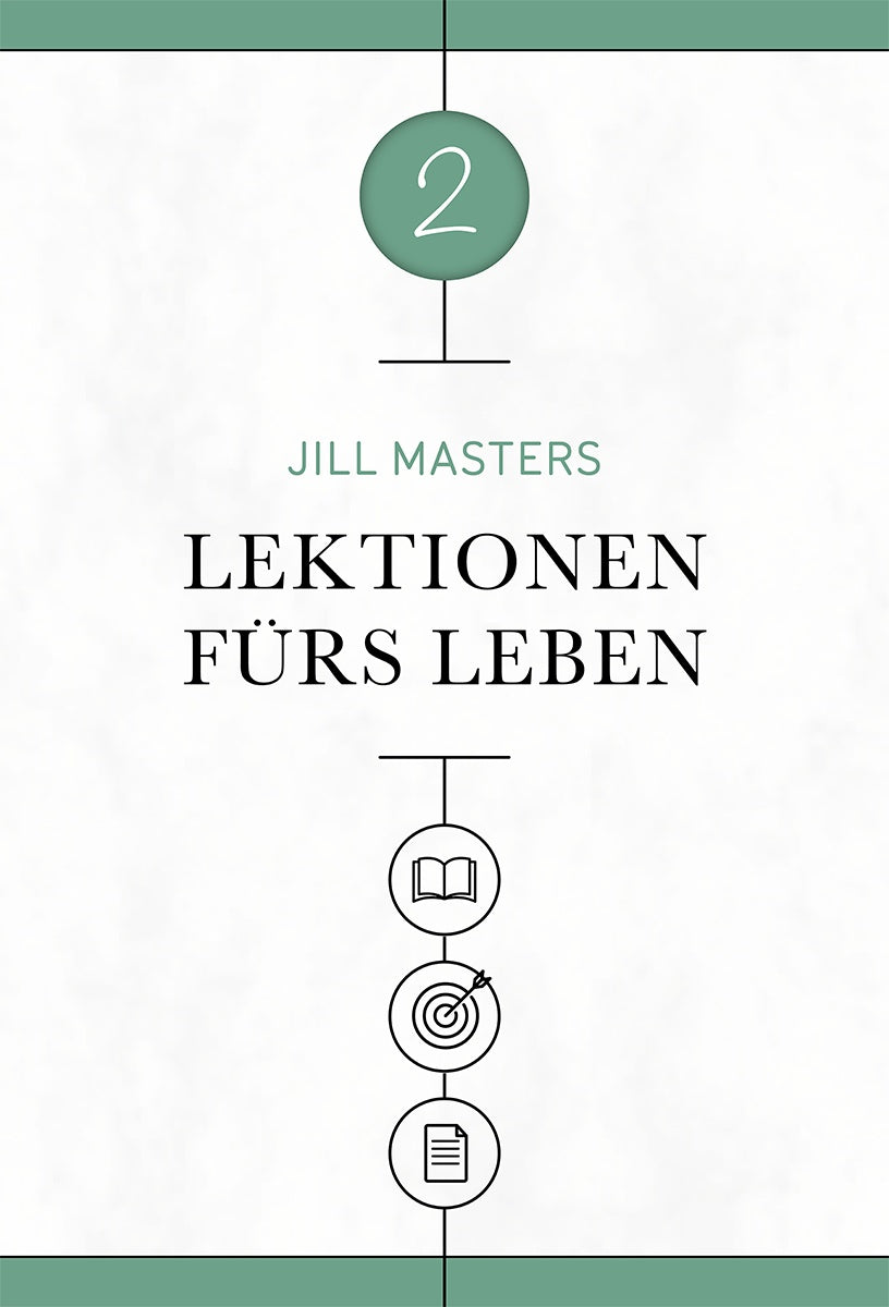 Lektionen fürs Leben 2 (eBook)