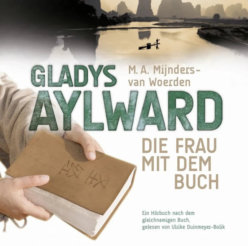 Gladys Aylward - Die Frau mit dem Buch (Hörbuch) MP3-Download