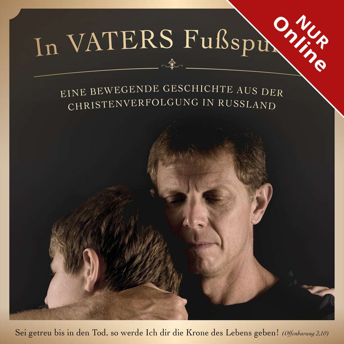 In Vaters Fußspuren